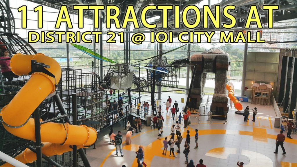 District-21-IOI-City-Mall-Theme-Park-Price-Malaysia-TianChad.com-11 attractions
